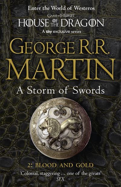 A Storm of Swords: Blood and Gold