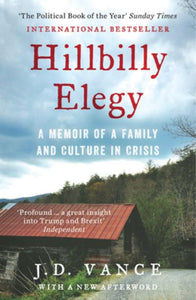 Hillbilly Elegy Family Culture In Crisis