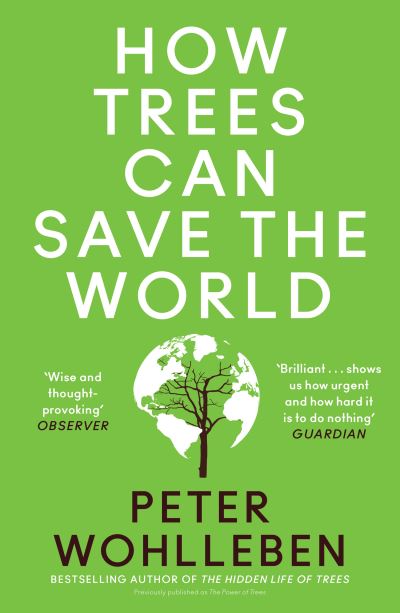 How trees can save the world