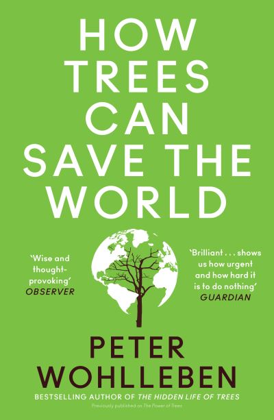 How trees can save the world