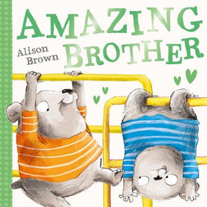 Amazing brother