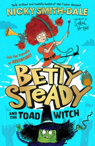 Betty Steady and the toad witch