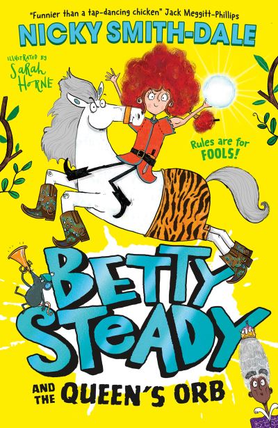 Betty Steady and the Queen's orb