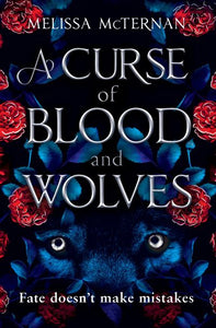 A curse of blood and wolves