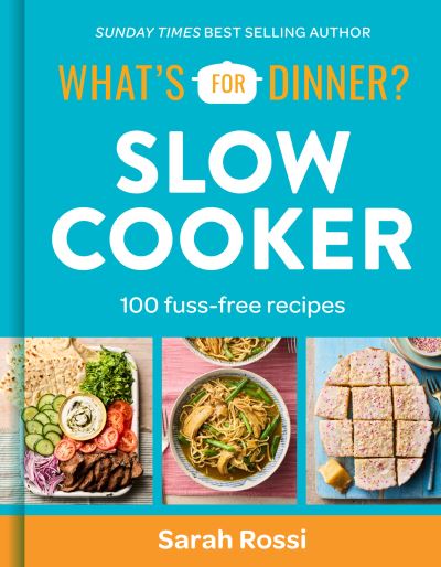 What's for Dinner? Slow Cooker