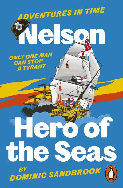 Nelson, Hero of the Seas
