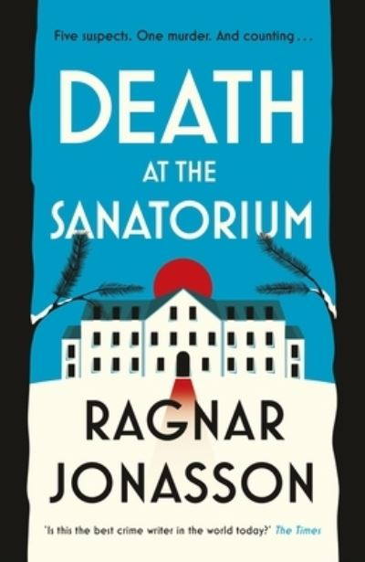 Death at the sanatorium