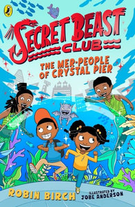 The mer-people of Crystal Pier