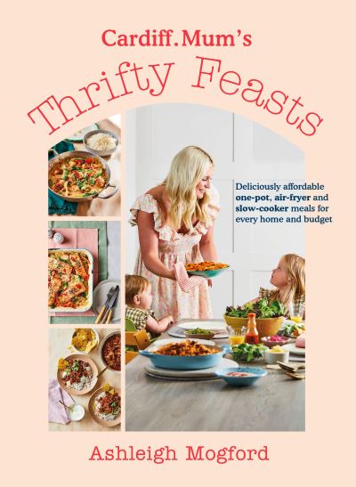 Cardiff Mum's thrifty feasts