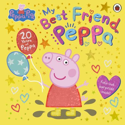 My best friend Peppa