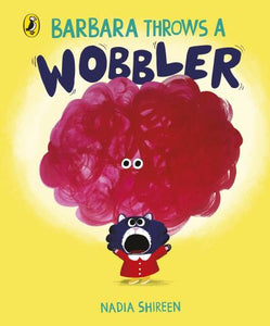 Barbara throws a wobbler