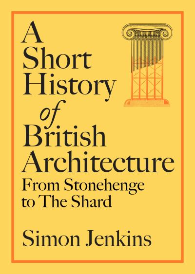 A short history of British architecture