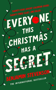 Everyone this Christmas has a secret