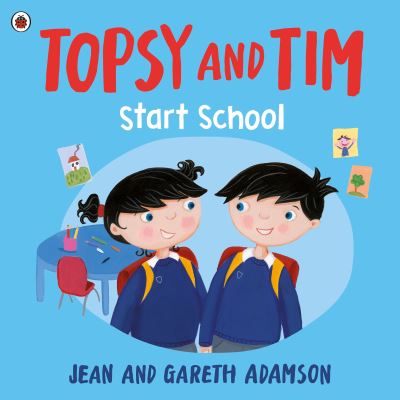 Topsy and Tim start school