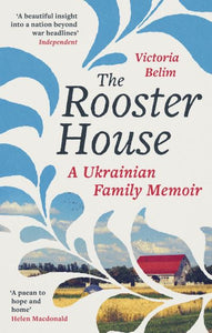 The Rooster House