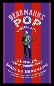 Berkmann's pop miscellany