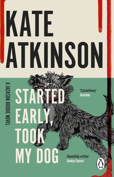 Started Early Took My Dog