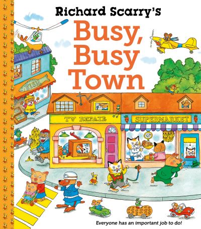 Richard Scarry's busy, busy town