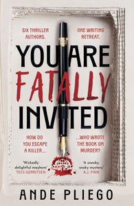 You are fatally invited