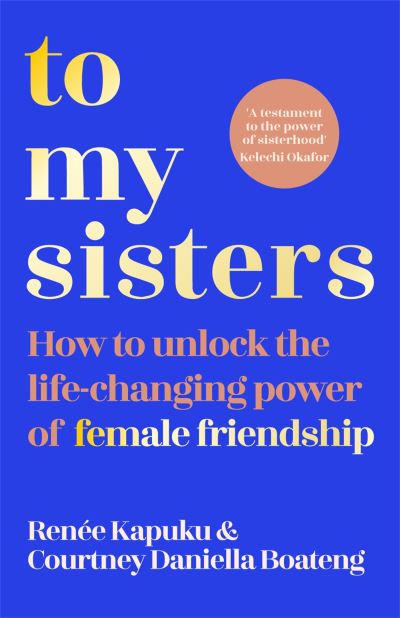 To my sisters