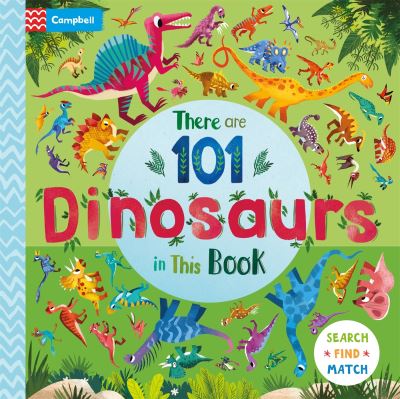 There are 101 dinosaurs in this book
