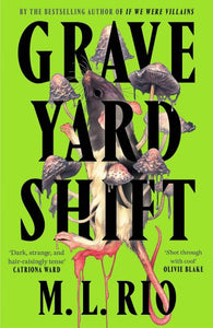 Graveyard Shift