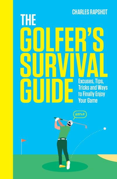 The golfer's survival guide