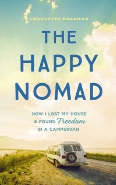 The happy nomad