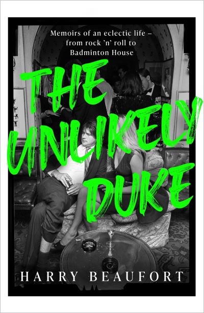 The unlikely duke