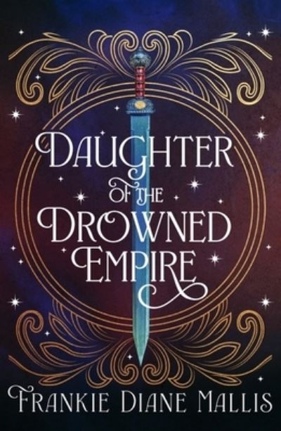 Daughter of the drowned empire