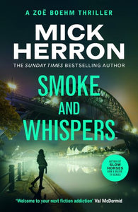Smoke and whispers
