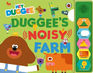 Duggee's noisy farm sound book
