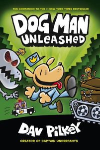 Dog Man 2: The Adventures Of: Unleashed