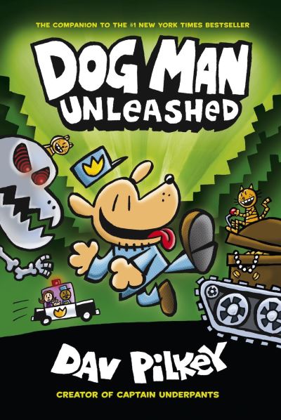 Dog Man 2: The Adventures Of: Unleashed