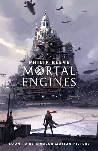 Mortal Engines Quartet 1 Mortal Engines