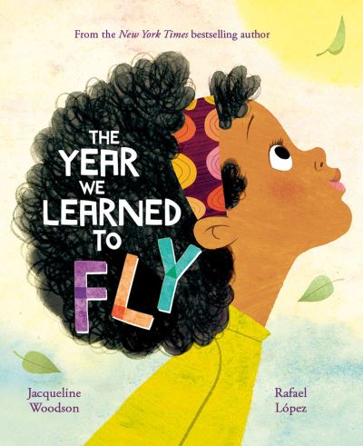 The year we learned to fly