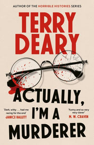 Actually, I'm a Murderer