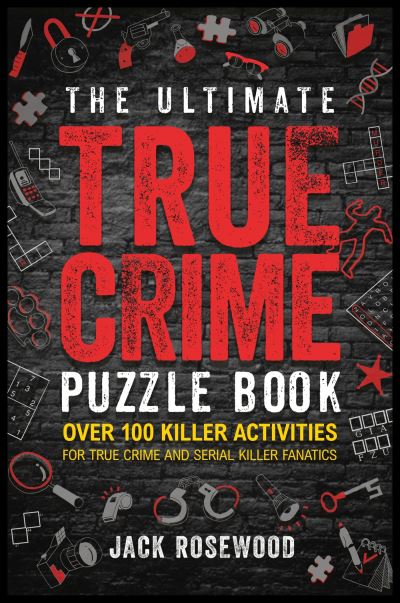 The ultimate true crime puzzle book