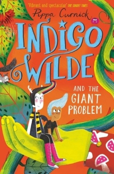 Indigo Wilde and the giant problem