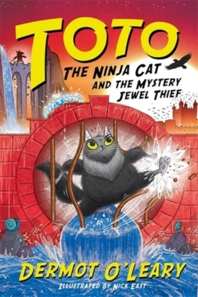 Toto the ninja cat and the mystery jewel thief. Book 4