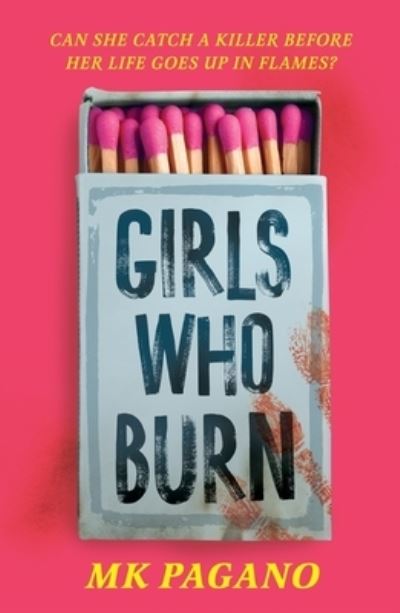 Girls who burn