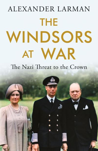 The Windsors at war