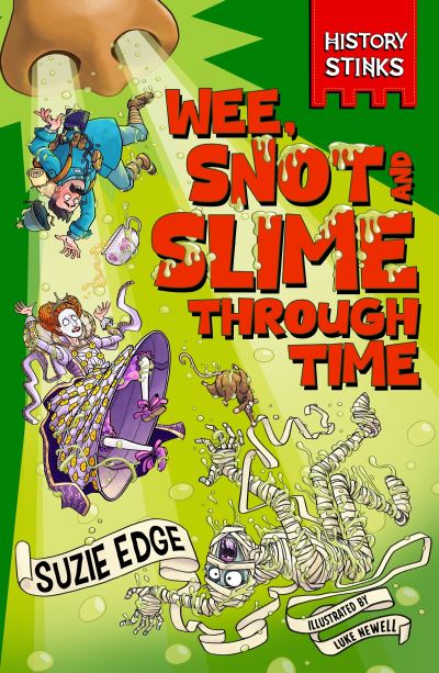 Wee, snot and slime through time