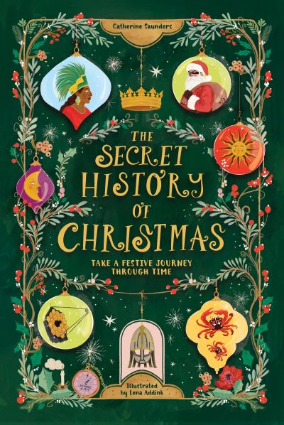 The Secret History of Christmas