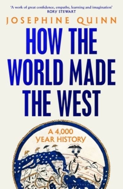 How the world made the West