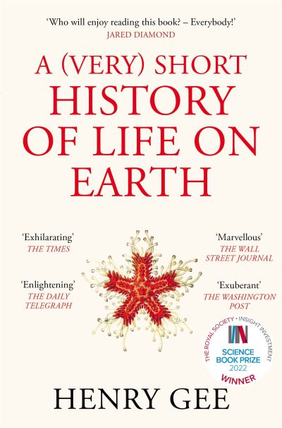 A (Very) Short History of Life on Earth