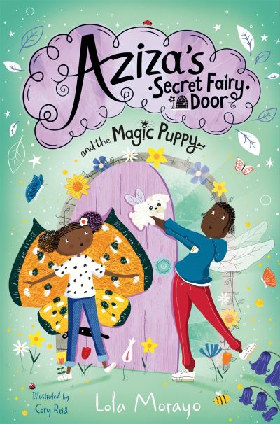 Aziza's secret fairy door and the magic puppy
