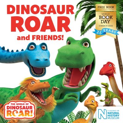 Dinosaur Roar and Friends!