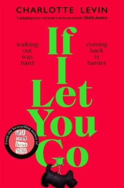 If I let you go