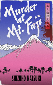 Murder at Mount Fuji